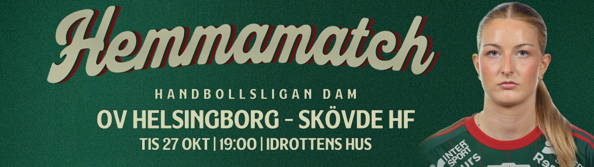 Hemmamatch dam 2026 10 27 ov skovde hf