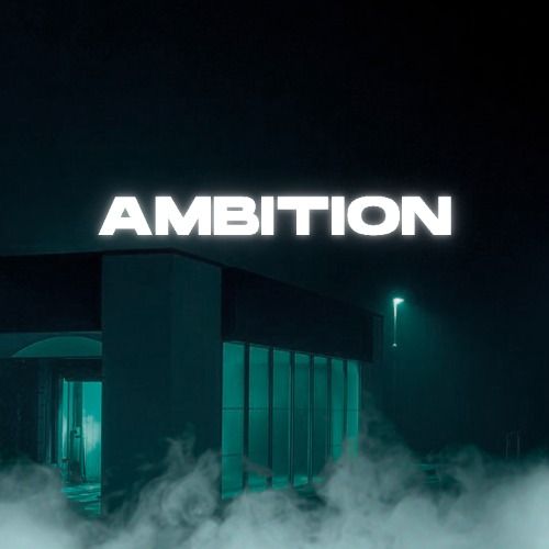 Buy EDM Ghost Production track - Ambition