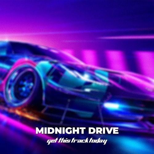 Buy EDM Ghost Production track - Midnight Drive