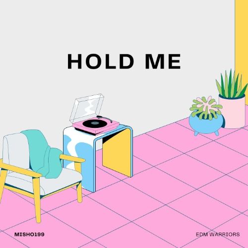 Buy EDM Ghost Production track - Hold Me