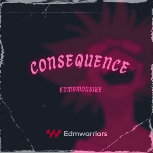 Buy EDM Ghost Production track - Consequence