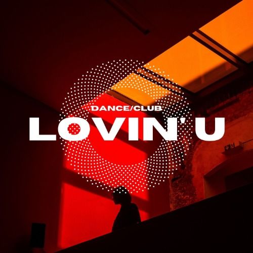Buy EDM Ghost Production track - Lovin' U