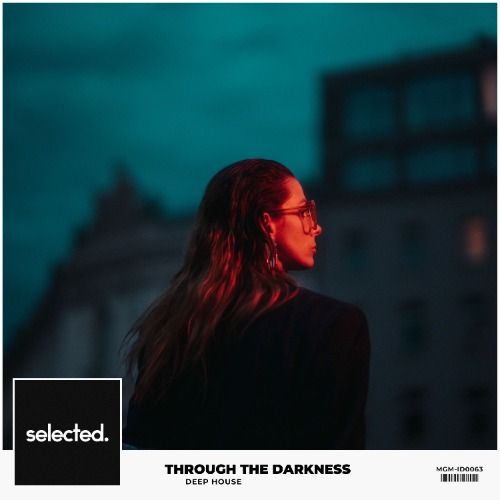 Buy EDM Ghost Production track - Through The Darkness