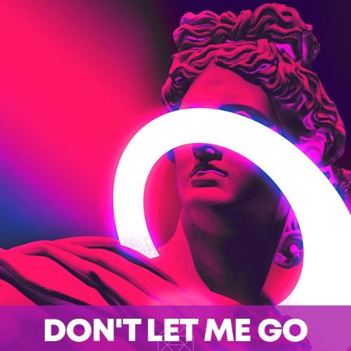 Buy EDM Ghost Production track - Don't Let Me Go