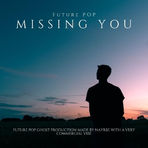 Buy EDM Ghost Production track - Missing You