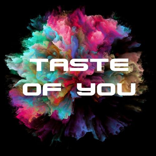 Buy EDM Ghost Production track - Taste Of You