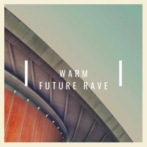 Buy EDM Ghost Production track - Warm Future Rave