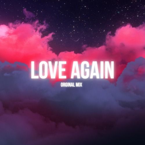 Buy EDM Ghost Production track - Love Again
