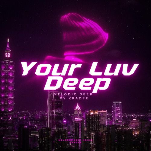 Buy EDM Ghost Production track - Your Luv Deep