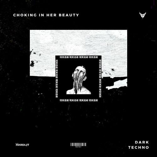 Buy EDM Ghost Production track - Choking In Her Beauty