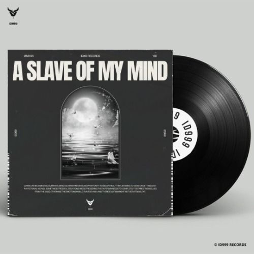 Buy EDM Ghost Production track - A Slave Of My Mind