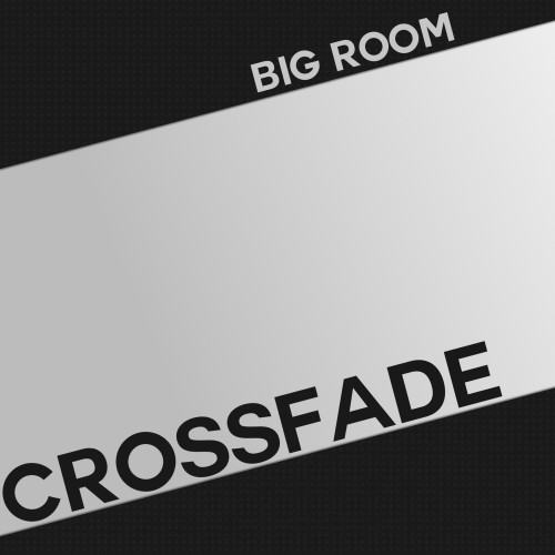 Buy EDM Ghost Production track - Crossfade