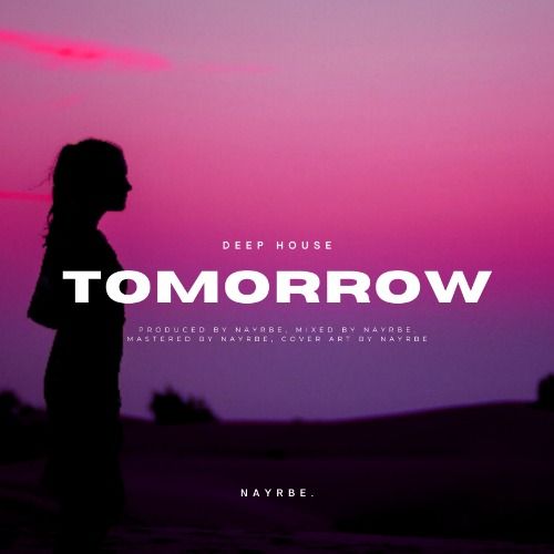 Buy EDM Ghost Production track - Tomorrow