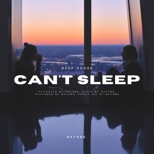 Buy EDM Ghost Production track - Can't Sleep