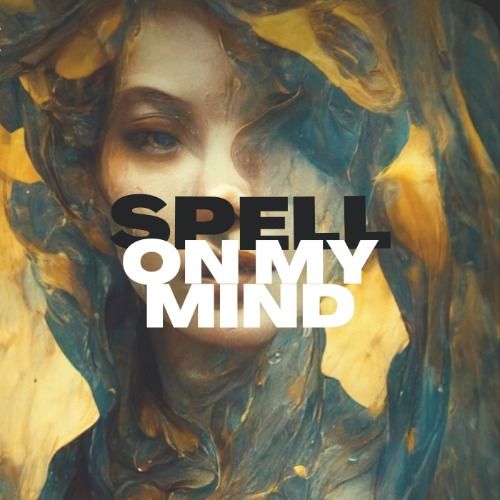 Buy EDM Ghost Production track - Spell On My Mind