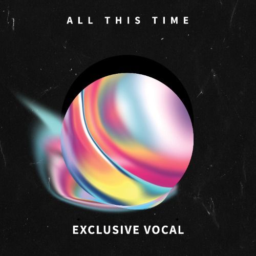 Buy EDM Ghost Production track - All This Time