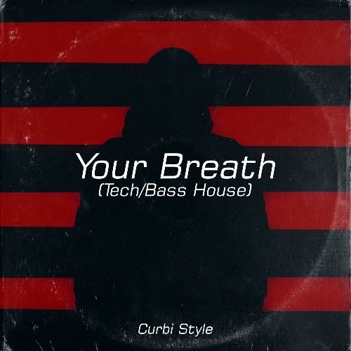 Buy EDM Ghost Production track - Your Breath