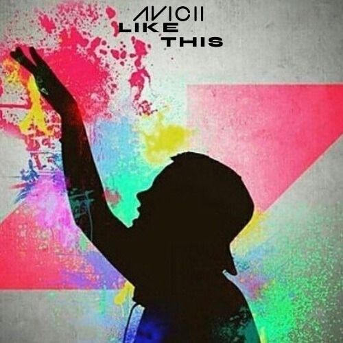 Buy EDM Ghost Production track - Avicii Like This