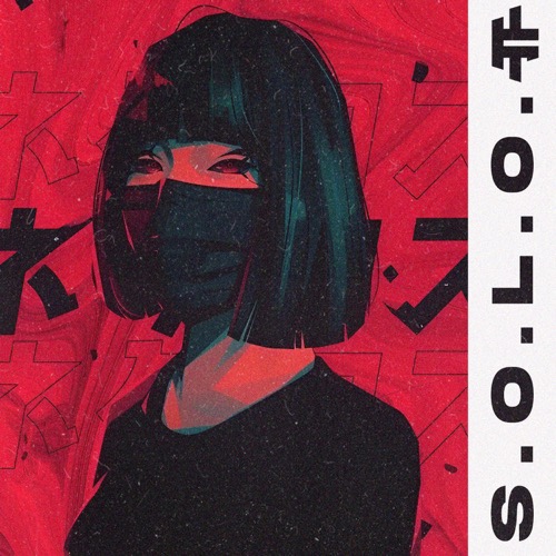 Buy EDM Ghost Production track - S.O.L.O.