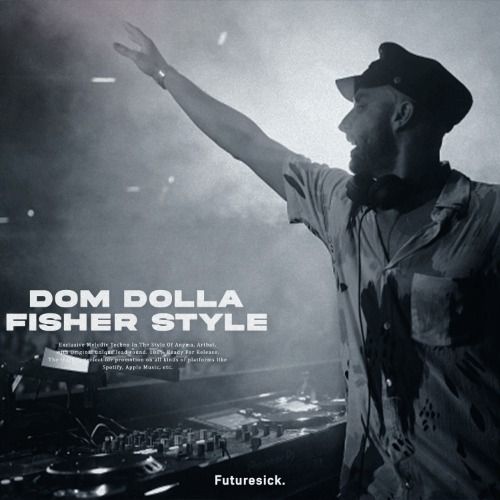 Buy EDM Ghost Production track - Dom Dolla x Fisher