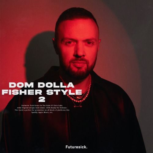 Buy EDM Ghost Production track - Dom Dolla x Fisher 2