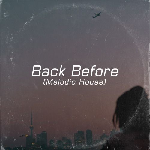 Buy EDM Ghost Production track - Back Before