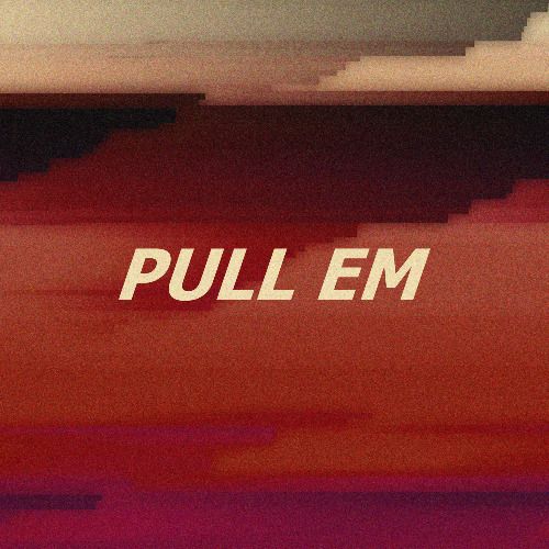 Buy EDM Ghost Production track - Pull Em