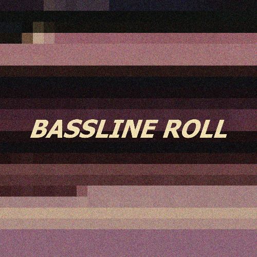 Buy EDM Ghost Production track - Bassline Roll