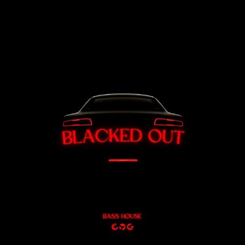Buy EDM Ghost Production track - Blacked Out