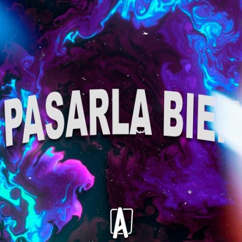 Buy EDM Ghost Production track - Pasarla Bien