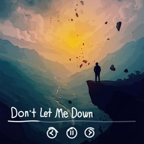 Buy EDM Ghost Production track - Don't Let Me Down