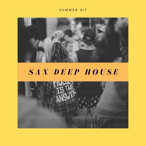 Buy EDM Ghost Production track - SAX DEEP HOUSE