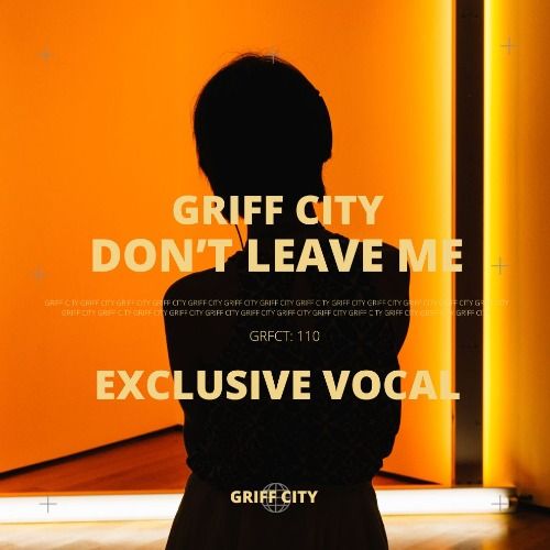 Buy EDM Ghost Production track - Don't Leave Me