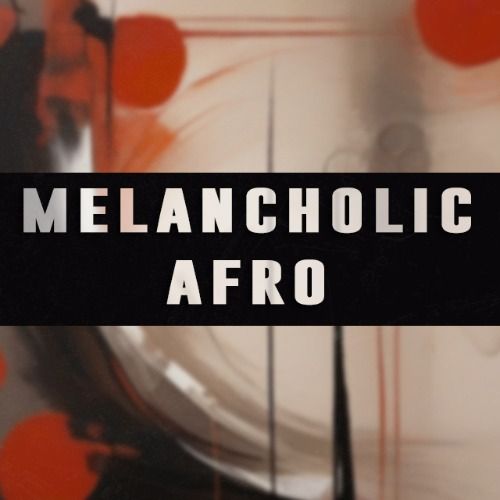 Buy EDM Ghost Production track - Melancholic Afro