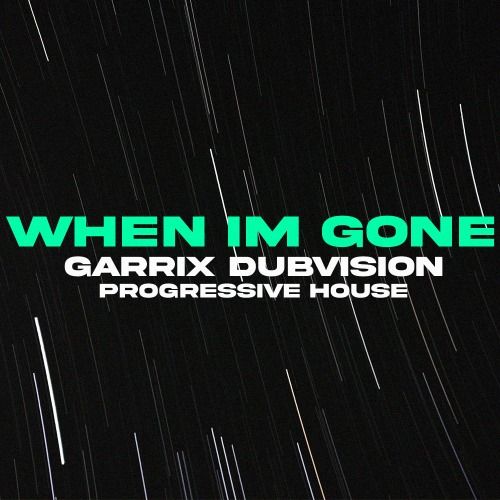 Buy EDM Ghost Production track - When I'm Gone