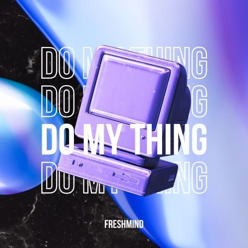 Buy EDM Ghost Production track - Do My Thing