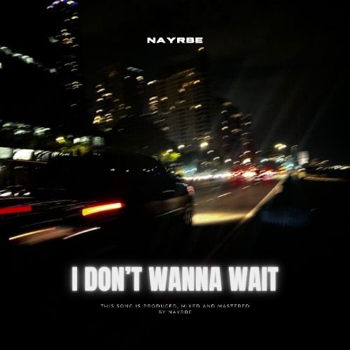 Buy EDM Ghost Production track - I Don't Wanna Wait