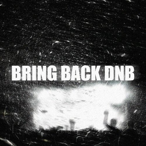 Buy EDM Ghost Production track - Bring Back Drum&Bass