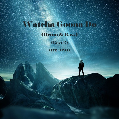 Buy EDM Ghost Production track - Watcha Gonna Do