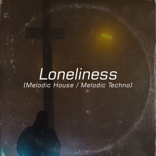 Buy EDM Ghost Production track - Loneliness