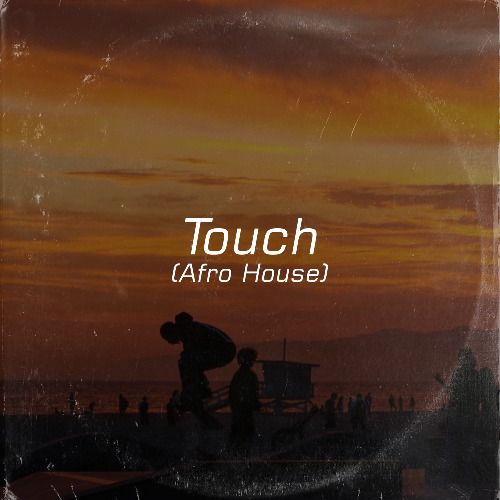 Buy EDM Ghost Production track - Touch