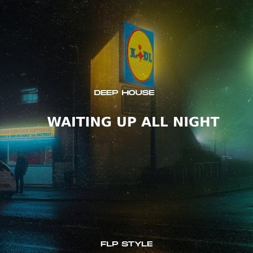 Buy EDM Ghost Production track - Waiting Up All Night