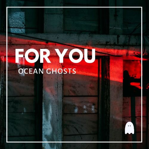 Buy EDM Ghost Production track - For You
