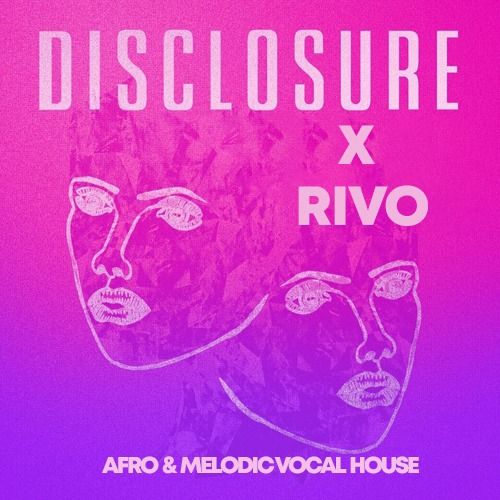 Buy EDM Ghost Production track - Rivo x Disclosure 2