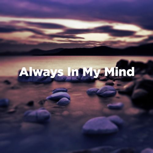 Buy EDM Ghost Production track - Always In My Mind