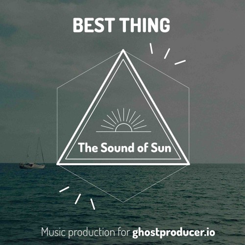 Buy EDM Ghost Production track - Best Thing