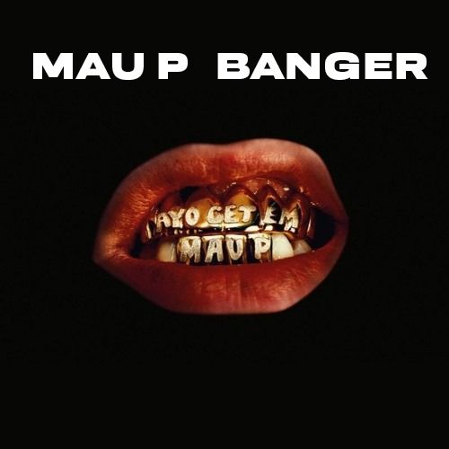 Buy EDM Ghost Production track - Mau P Banger