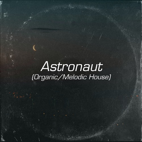 Buy EDM Ghost Production track - Astronaut