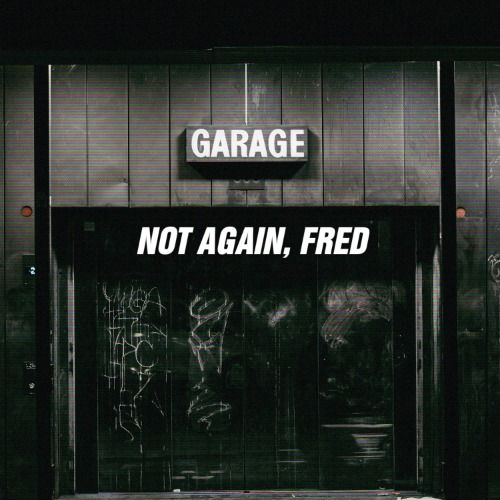 Buy EDM Ghost Production track - Not Again, Fred