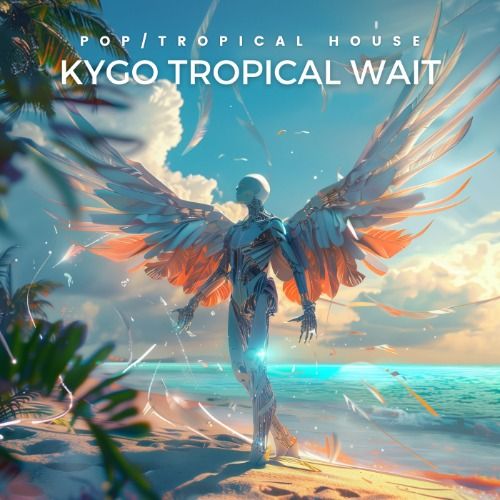 Buy EDM Ghost Production track - Kygo Tropical Wait